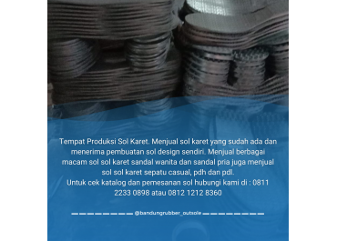 Kualitas Luar Biasa dari Outsole dan Insole Buatan Bandung Rubber Outsole